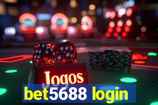 bet5688 login